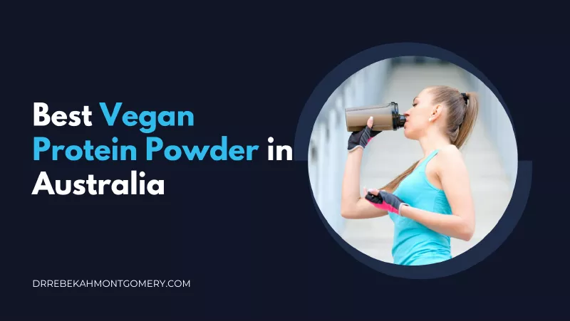 Best Vegan Protein Powder in Australia