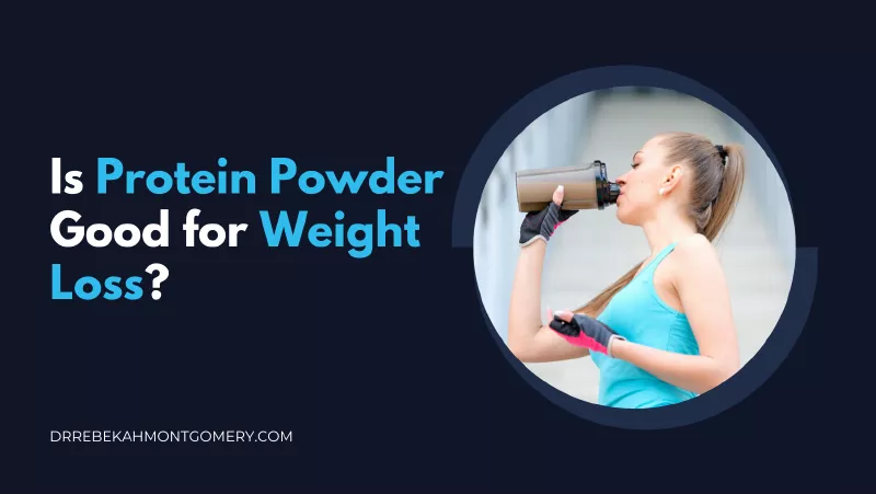 Is Protein Powder Good for Weight Loss